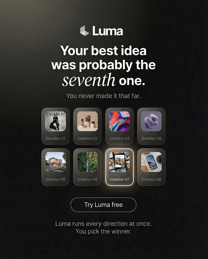 Luma, your best idea was probably the seventh one, direction grid